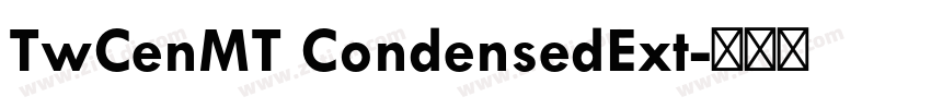 TwCenMT CondensedExt字体转换